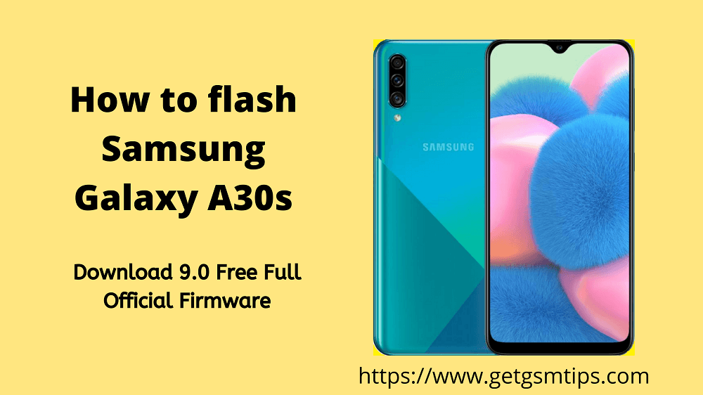 Samsung Galaxy A30s Update Stock Firmware Download