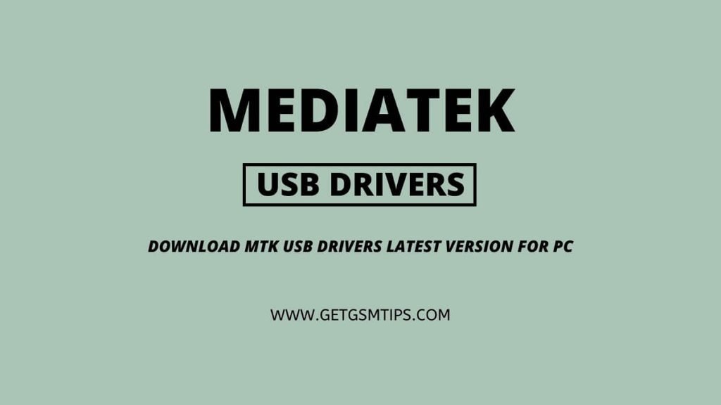 MTK USB Drivers Latest Version