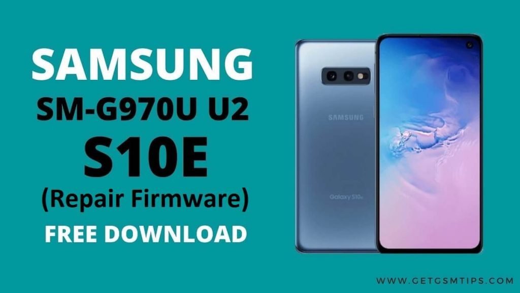 Samsung Galaxy S10E SM-G970U Firmware