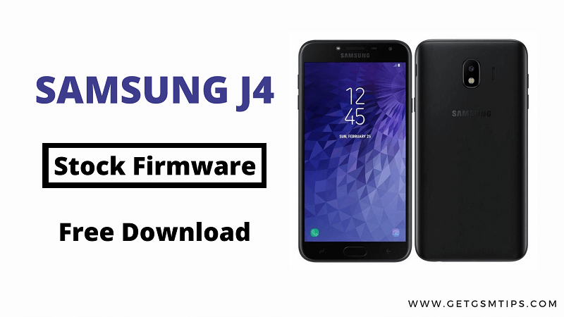 Samsung J4 SM-J400F 9.0 Official Stock ROM