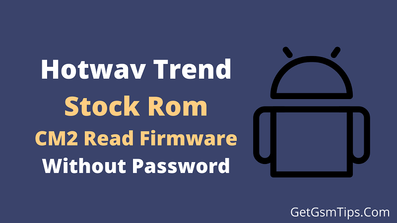 Hotwav Trend