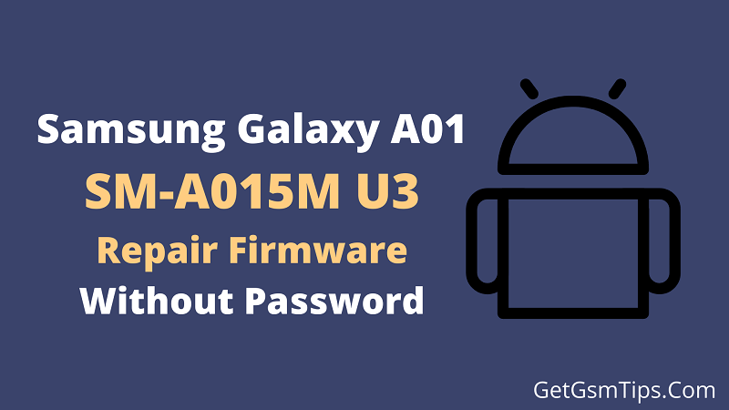 Samsung SM-A015M Firmware