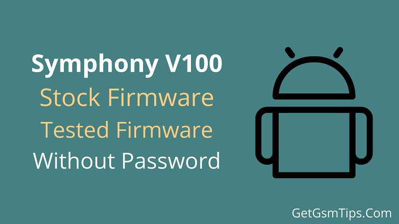 Symphony V100 Flash File
