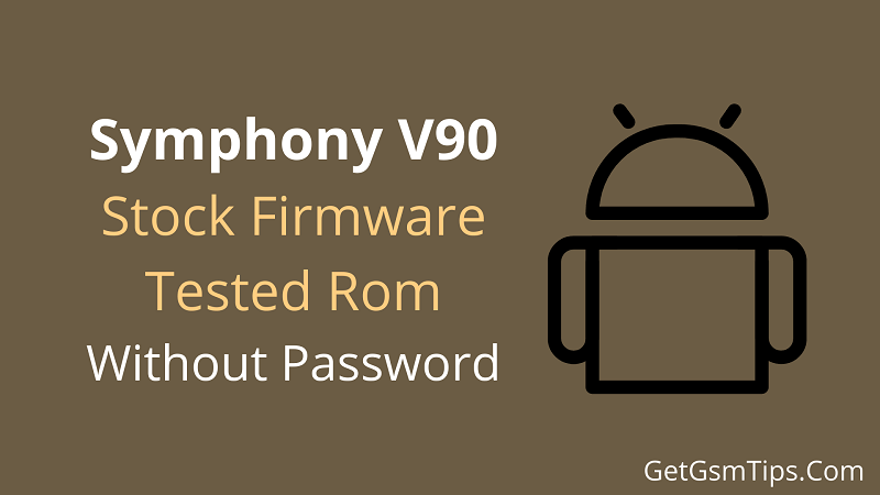 Symphony V90 Flash File