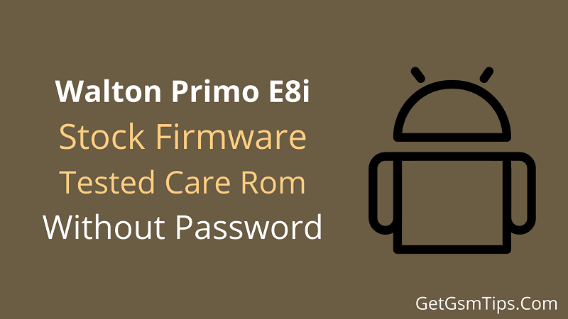 Walton Primo E8i Flash File