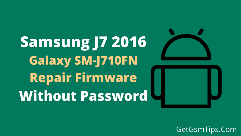 Samsung SM-J710FN Firmware