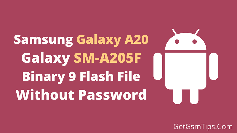 Samsung SM-A205F Firmware Binary 9