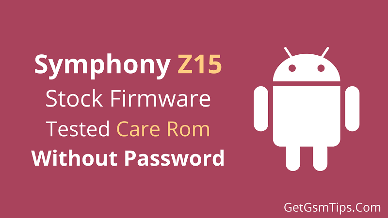 Symphony Z15 Flash File