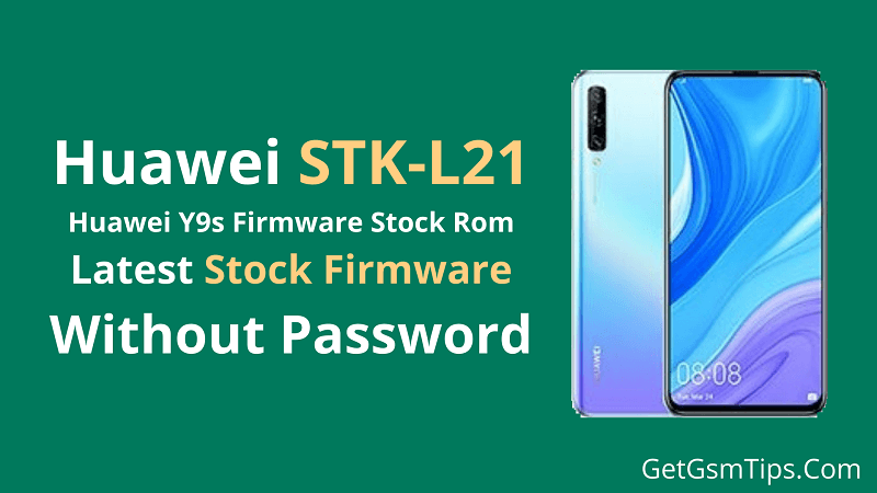 Huawei Y9s STK-L21 Firmware