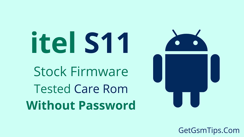 Itel S11 Flash File