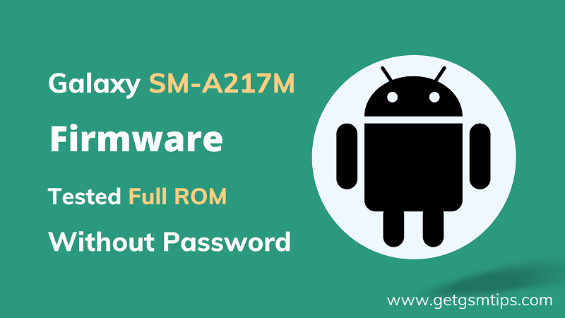 Samsung SM-A217M Firmware