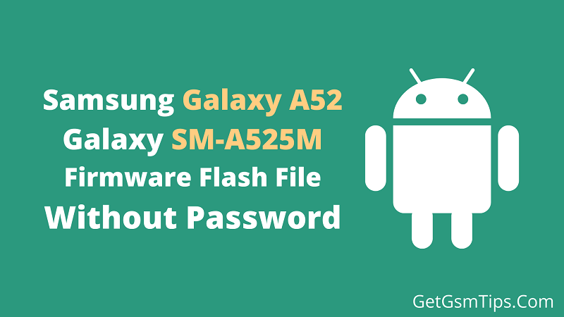 Samsung SM-A525M Binary 1 Full Firmware