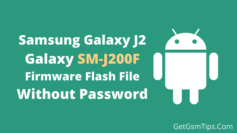 Samsung SM-J200F Firmware