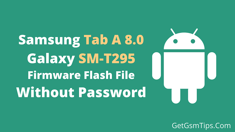 Samsung SM-T295 Firmware