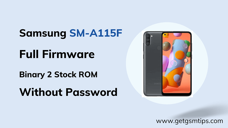 SM-A115F Binary 2 Full Firmware