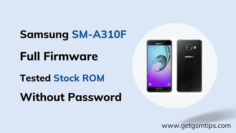 SM-A310F Binary 5 Full Firmware