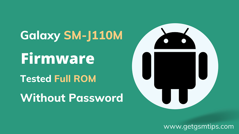 Samsung SM-J110M Firmware