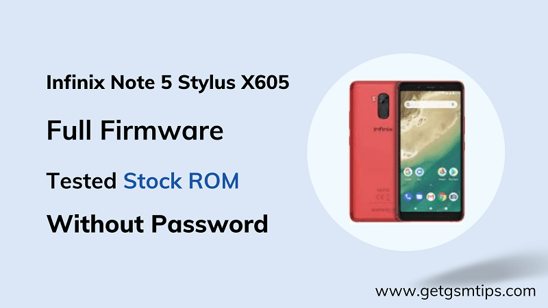 Infinix Note 5 Stylus X605 Firmware