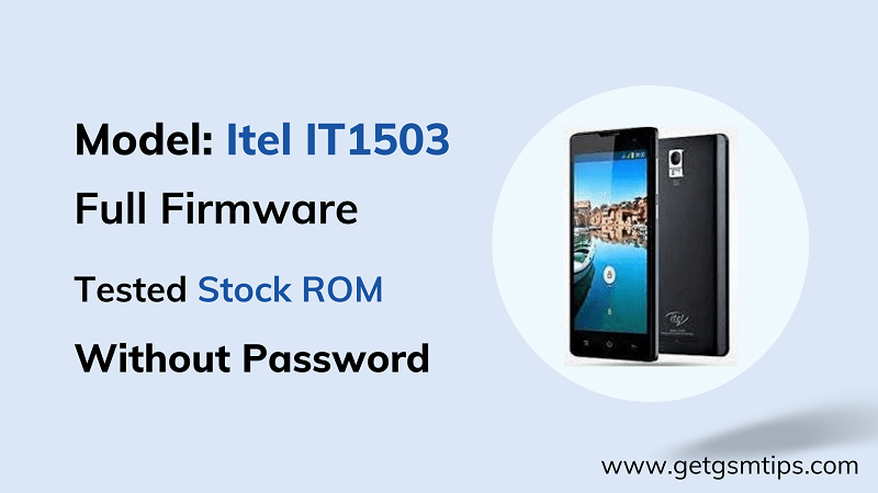 Itel IT1503 Flash File