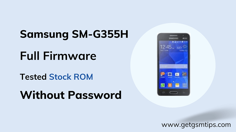 Samsung SM-G355H Flash File