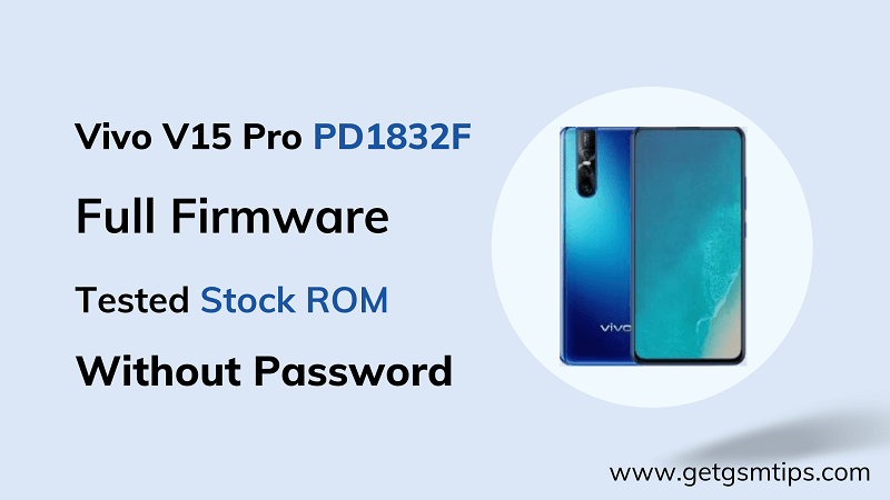 Vivo V15 Pro PD1832F Firmware