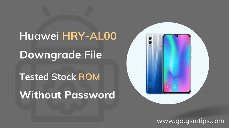 Downgrade Firmware For HRY-AL00