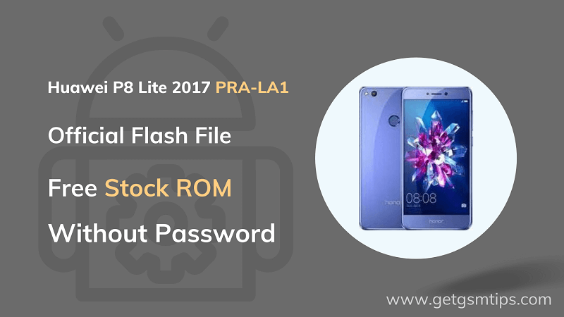 Huawei P8 Lite 2017 PRA-LA1 Firmware