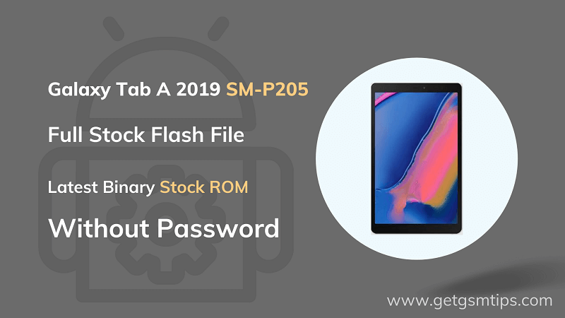 SM-P205 Binary 6 Full Firmware