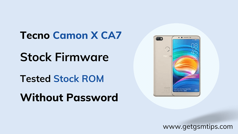 Tecno Camon X CA7 Flash File
