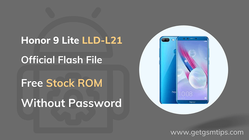 Huawei Honor 9 Lite LLD-L21 Flash File