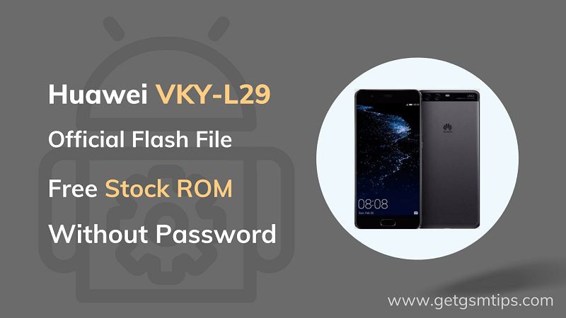 Huawei P10 Plus VKY-L29 Firmware