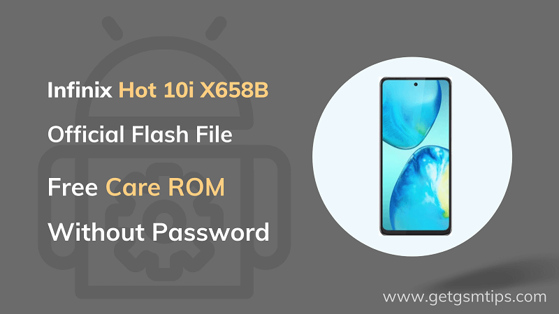 Infinix Hot 10i X658B Firmware