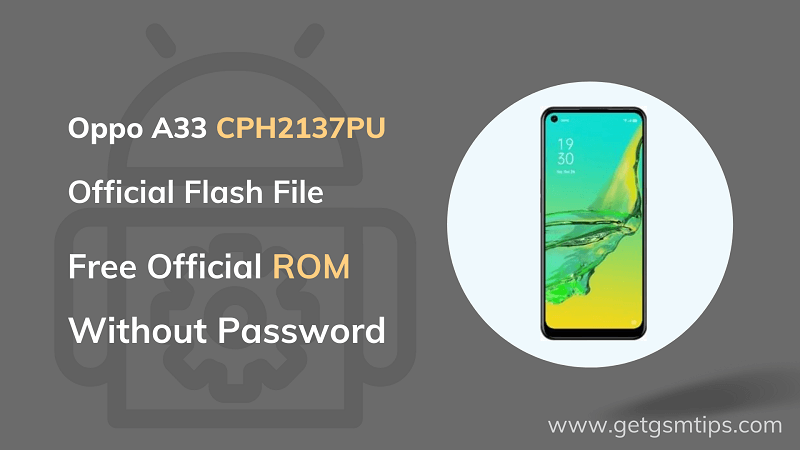 Oppo A33 CPH2137PU Firmware