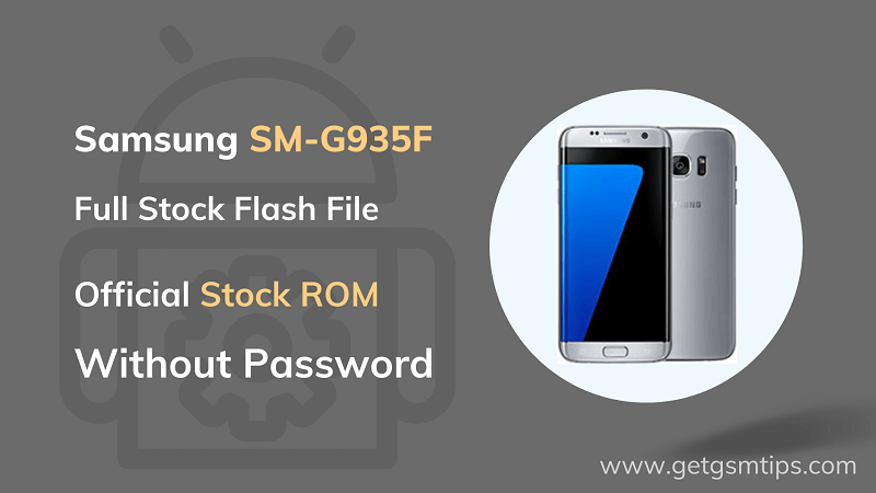 Repair Full Firmware For SM-G935F