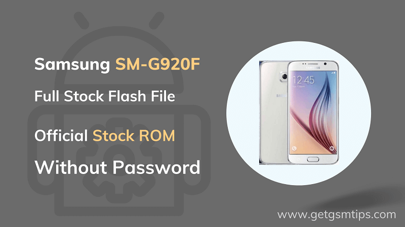 SM-G920F Full Firmware