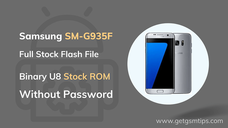 SM-G935F Binary 8 Full Firmware