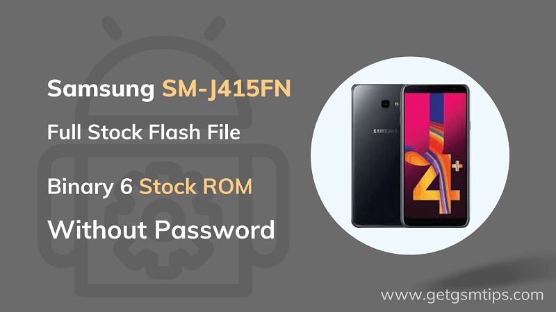 SM-J415FN Binary 6 Full Firmware