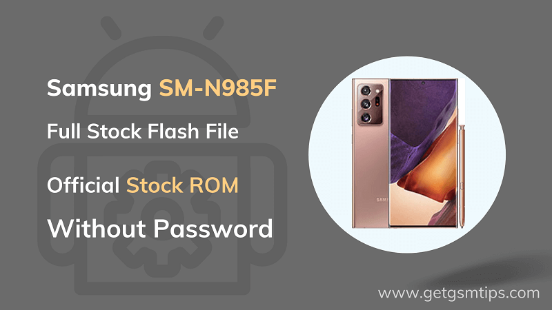 Samsung SM-N985F Flash File