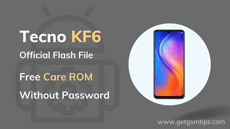 Tecno KF6 Flash File