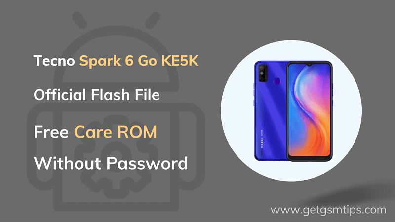 Tecno Spark 6 Go KE5K Flash File