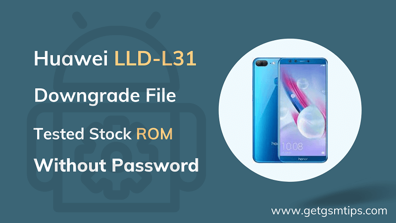 Downgrade File For LLD-L31 FRP Bypass