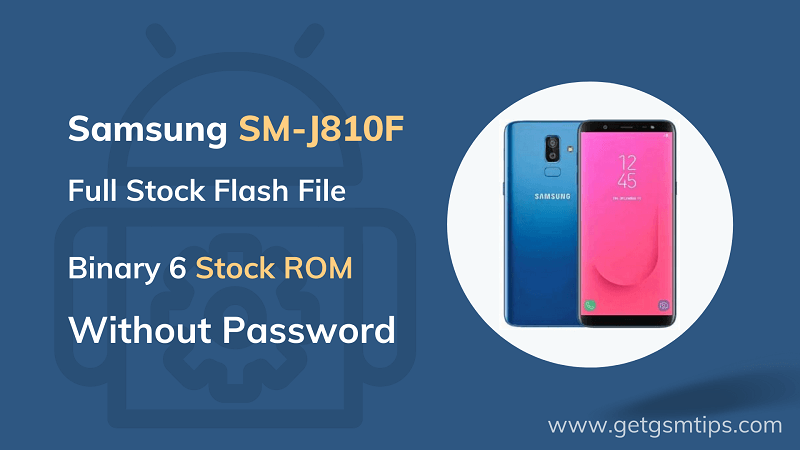 SM-J810F Binary 6 Full Firmware