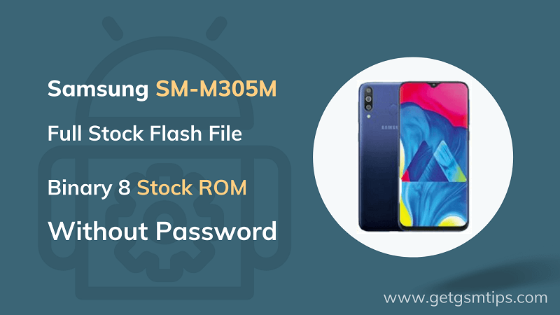 SM-M305M Binary 8 Full Firmware