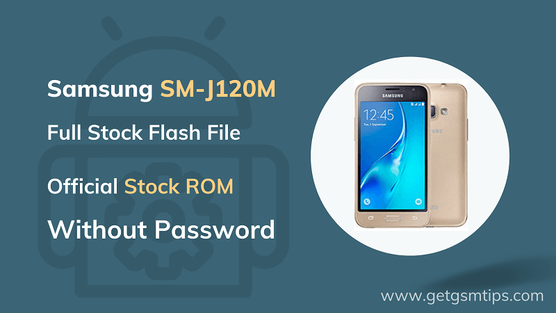 Samsung SM-J120M Firmware