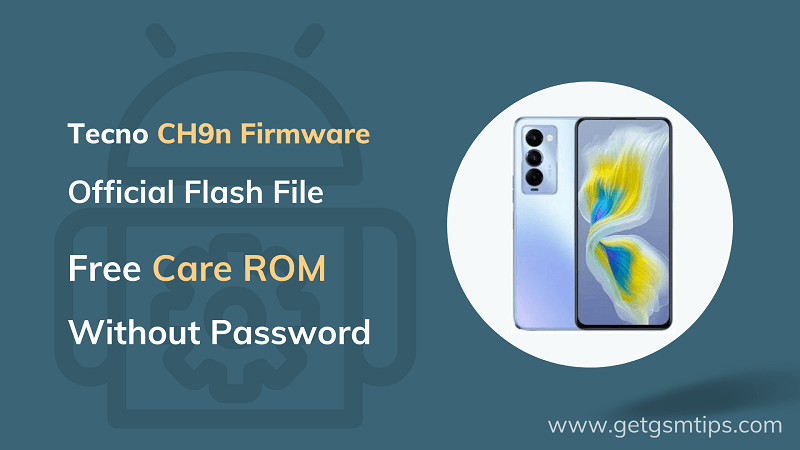 Tecno CH9n Flash File