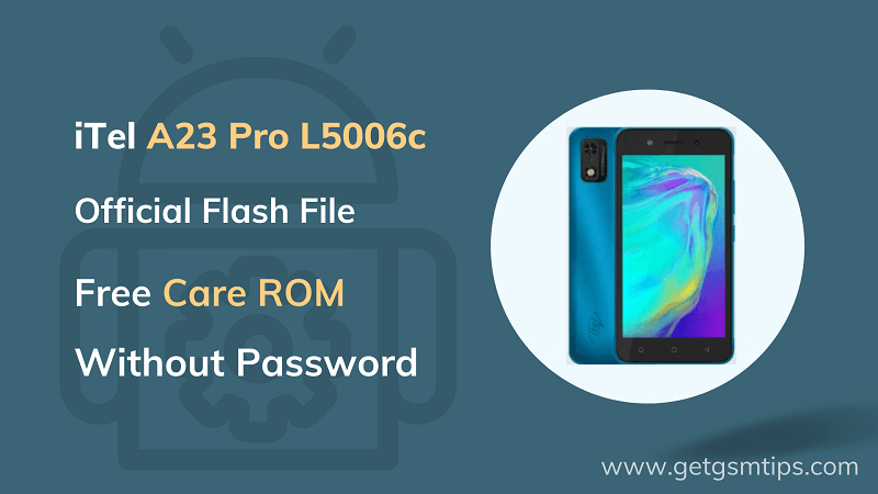 iTel A23 Pro L5006c Flash File