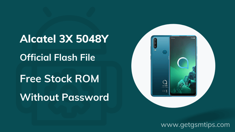 Alcatel 3X 5048Y Flash File