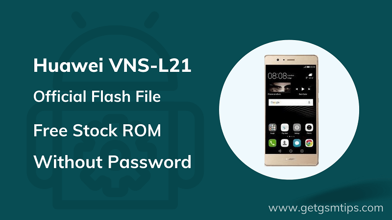 Huawei P9 Lite VNS-L21 Firmware