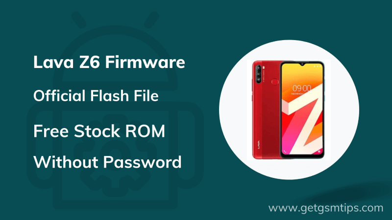 Lava Z6 Flash File