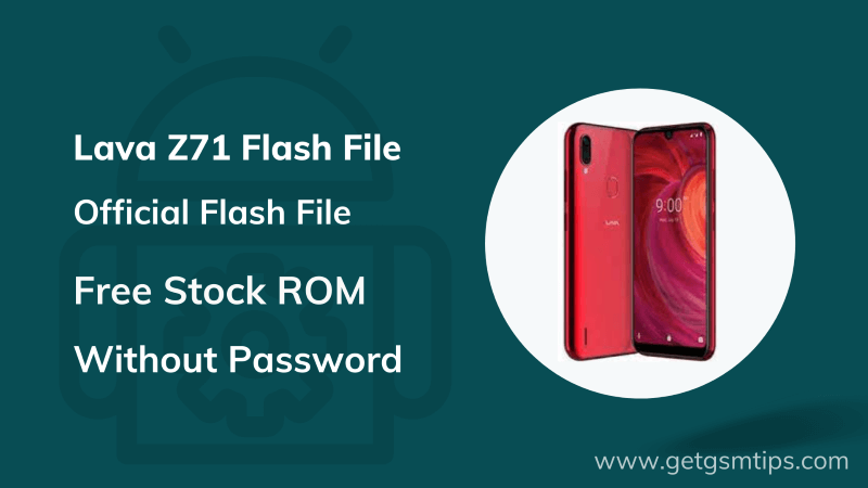 Lava Z71 Flash File